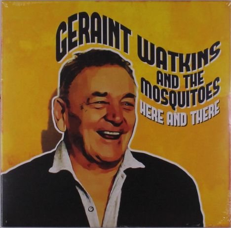 Geraint Watkins &amp; The Mosquitoes: Here And There, Single 10"