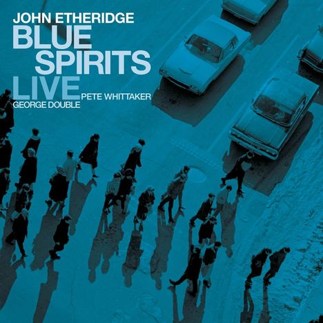 John Etheridge (geb. 1948): Blue Spirits: Live, CD
