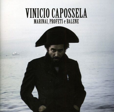 Vinicio Capossela: Marinai, Profeti E Balene, 2 CDs
