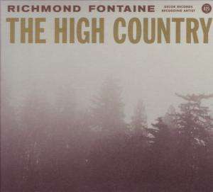 Richmond Fontaine: The High Country, CD