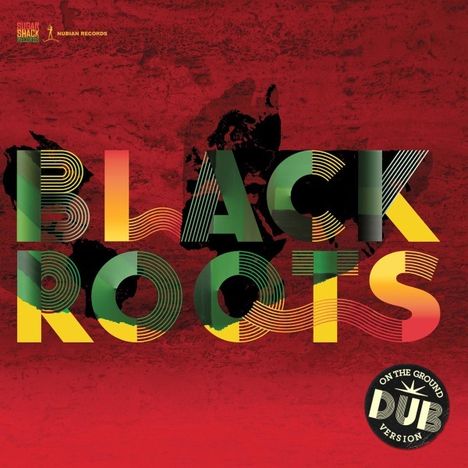 Black Roots: On The Ground In Dub, CD