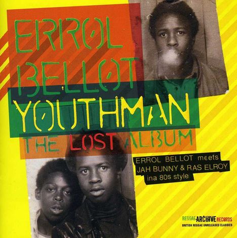 Errol Bellot: Youthman: The Lost Album, CD