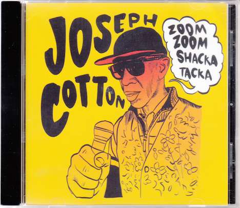 Joseph Cotton: Zoom Zoom Shaka Tacka, CD