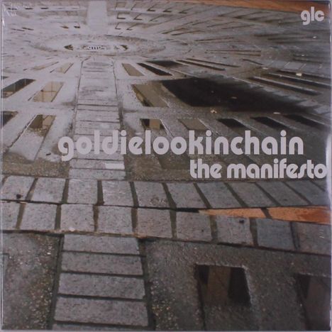 Goldie Lookin Chain: The Manifesto, LP