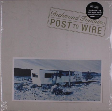 Richmond Fontaine: Post To Wire (20th Anniversary) (Limited Edition), 2 LPs