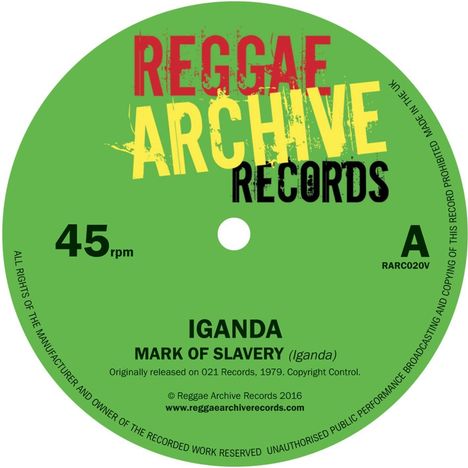 Iganda: Mark Of Slavery / Slow Down (Red Vinyl), Single 7"