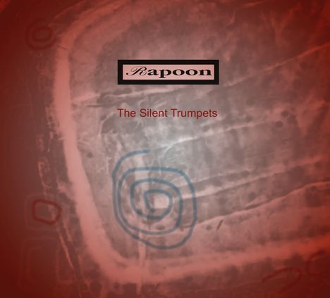 „Rapoon“ und „The Silent Trumpets“ auf abstraktem rot-weißem Hintergrund mit spiralförmigen Linien.