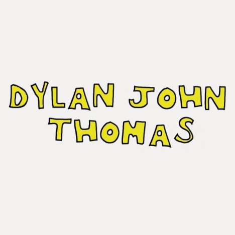 Dylan John Thomas: Dylan John Thomas, CD