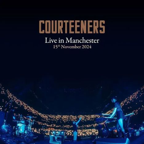 "COURTEENERS Live in Manchester 15th November 2024." Bühne mit Musikern, viele Lichter im Hintergrund.