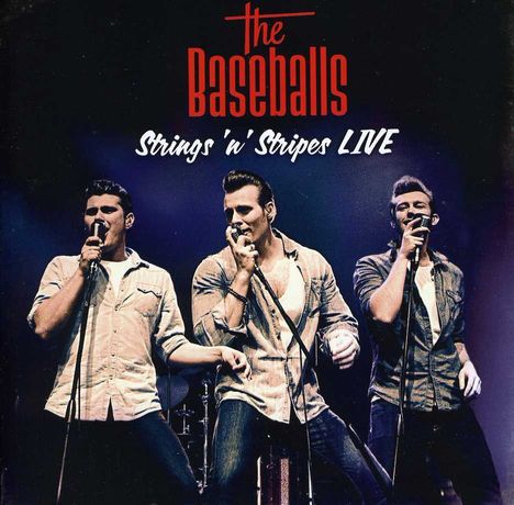 The Baseballs: Strings 'n' Stripes Live 2012, 2 CDs