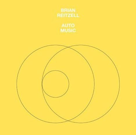 Brian Reitzell: Auto Music (LP + CD), 1 LP und 1 CD