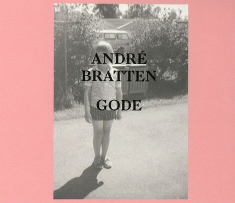 Andre Bratten: Gode, CD