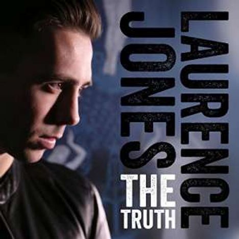 Laurence Jones: The Truth (White Vinyl), LP