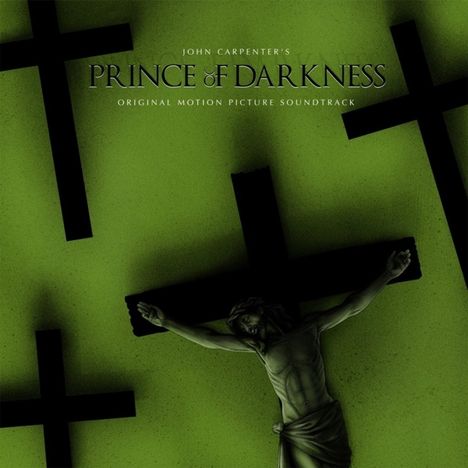 John Carpenter (geb. 1948): Filmmusik: Prince Of Darkness (O.S.T.) (remastered) (180g) (Green Vinyl), LP