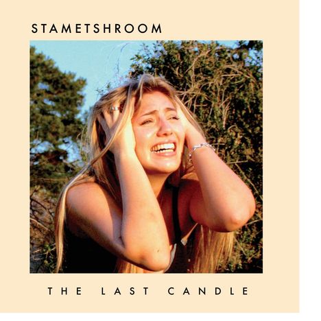 Stametshroom: The Last Candle, LP