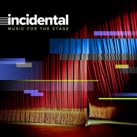 Musical: Incidental: Music For The Stage, CD