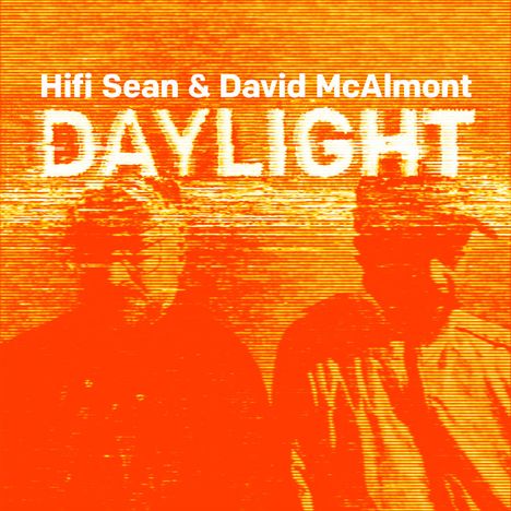 Hifi Sean &amp; David McAlmont: Daylight, CD