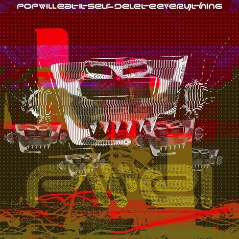Pop Will Eat Itself: Delete Everything, CD