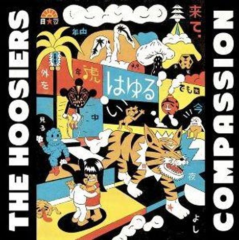 "The Hoosiers" und "Compassion" in weißer Schrift am Rand. Bunte Illustration mit Tiger, Kind und japanischen Schriftzeichen.