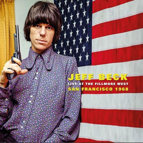 Jeff Beck: Live At The Fillmore West, San Francisco 1968 (remastered) (180g) (Limited Numbered Edition) (White Vinyl), LP