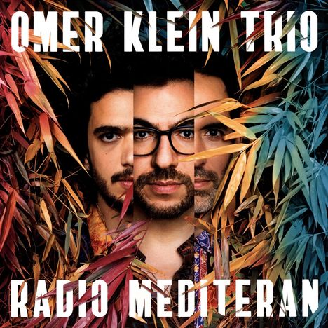 Omer Klein (geb. 1982): Radio Mediteran (180g), LP