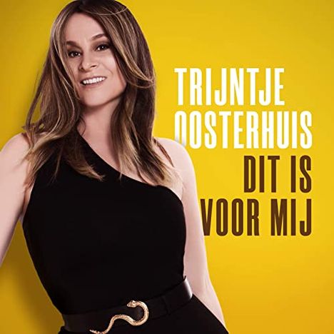 Trijntje Oosterhuis (geb. 1973): Dit Is Voor Mij, CD