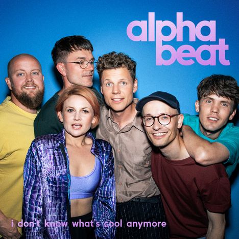 Alphabeat: Don't Know What's Cool Anymore, CD
