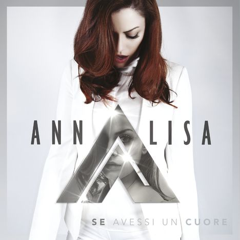 Annalisa: Se Avessi Un Cuore, CD