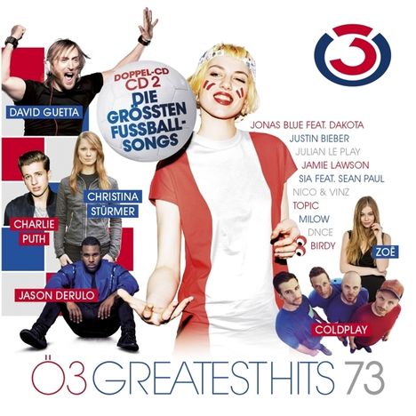 Ö3 Greatest Hits Vol.73: Die größten Fußballsongs, 2 CDs