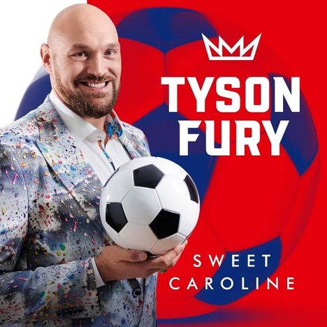 Tyson Fury: Sweet Caroline, Maxi-CD