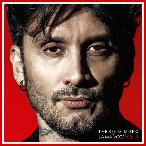 Fabrizio Moro: La Mia Voce Vol. 2, CD
