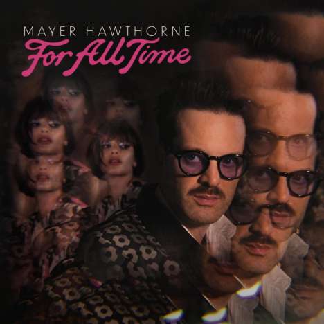Mayer Hawthorne: For All Time, LP