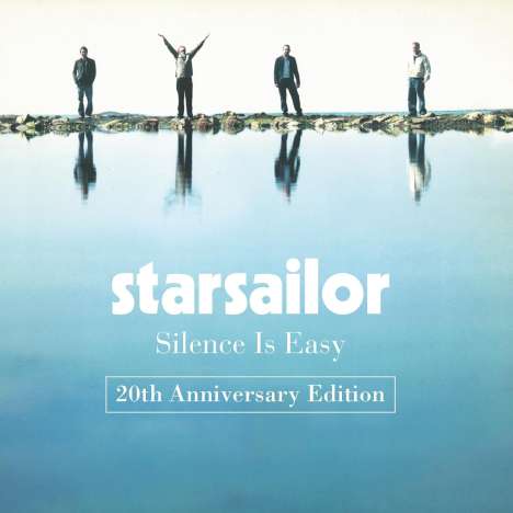 Starsailor: Silence Is Easy (20th Anniversary Edition), 2 CDs