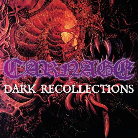 Carnage (Death Metal): Dark Recollections, CD