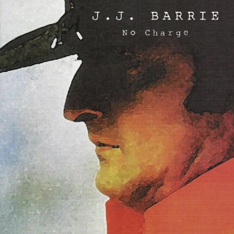 J.J. Barrie: No Charge, CD