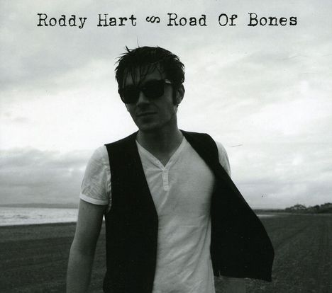 Roddy Hart: Road Of Bones, CD