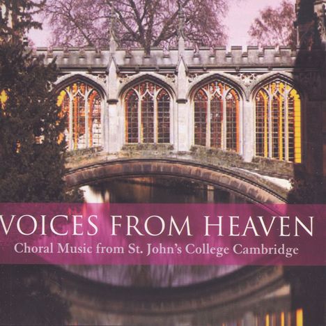 St.John's College Choir Cambridge - Voices From Heaven, CD