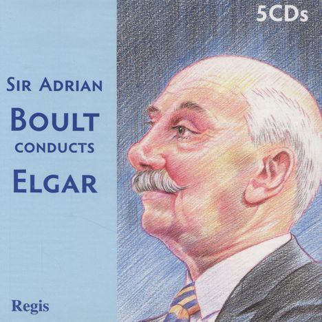 Edward Elgar (1857-1934): Sir Adrian Boult conducts Elgar, 5 CDs