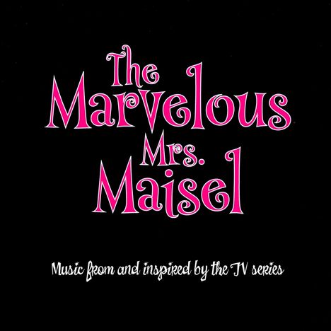 Filmmusik: The Marvelous Mrs. Maisel, CD