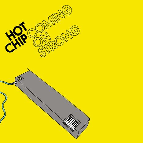 Hot Chip: Coming On Strong, CD