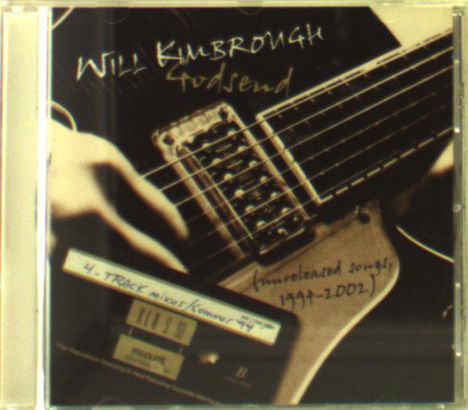 Will Kimbrough: Godsend: Unreleased Son, CD