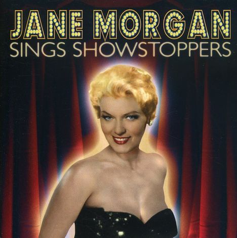 Jane Morgan: Sings Showstoppers, CD
