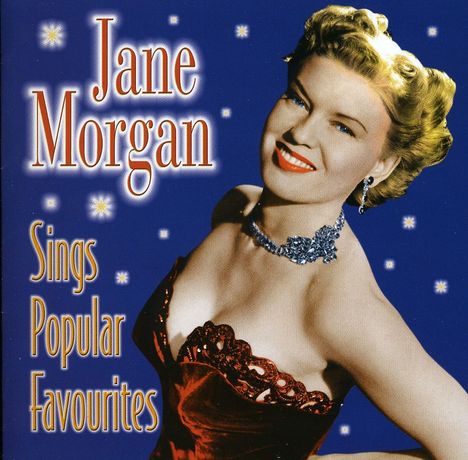Jane Morgan: Sings Popular Favorites, CD
