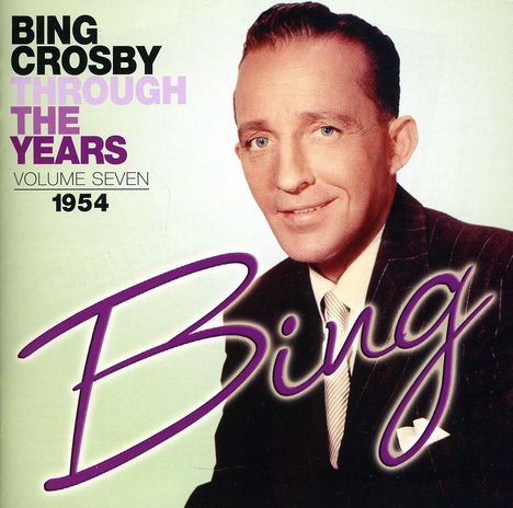 Bing Crosby (1903-1977): Through The Years: Volume Seve, CD
