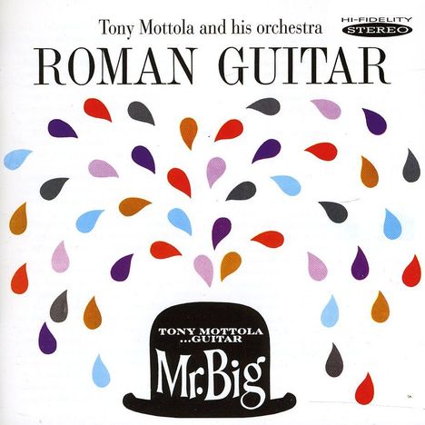 Tony Mottola: Roman Guitar/Mr. Big, CD