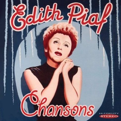 Edith Piaf (1915-1963): Chansons, CD