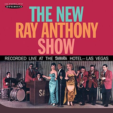 Ray Anthony (geb. 1922): The New Ray Anthony Show, CD