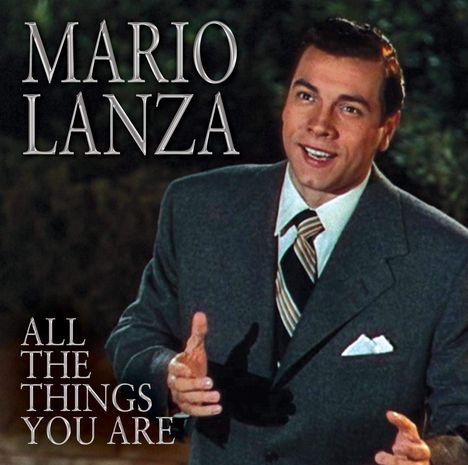 Mario Lanza (1921-1959): All The Things You Are, CD