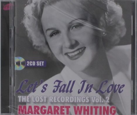 Margaret Whiting: Let's Fall In Love: Lost Recordings Vol.2, 2 CDs