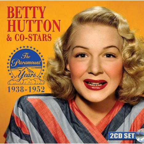 Betty Hutton: Paramount Years 1938 - 1952, 2 CDs